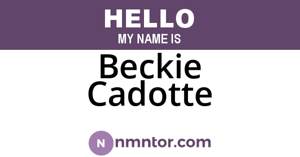 Beckie Cadotte