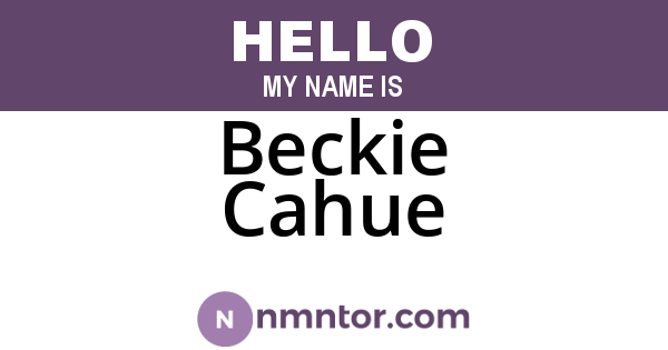 Beckie Cahue