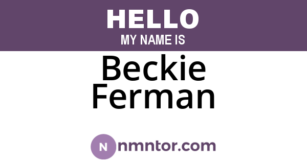 Beckie Ferman