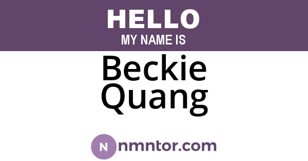 Beckie Quang