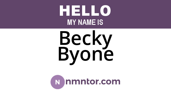 Becky Byone