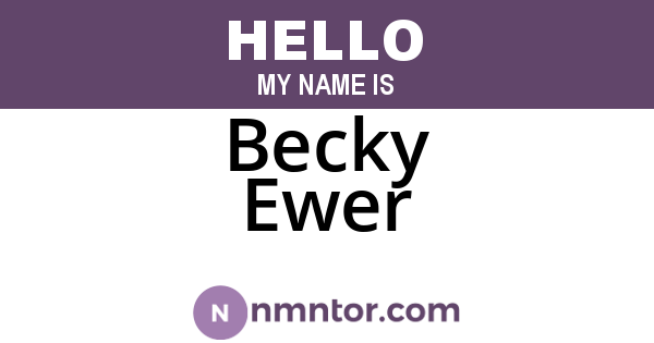 Becky Ewer