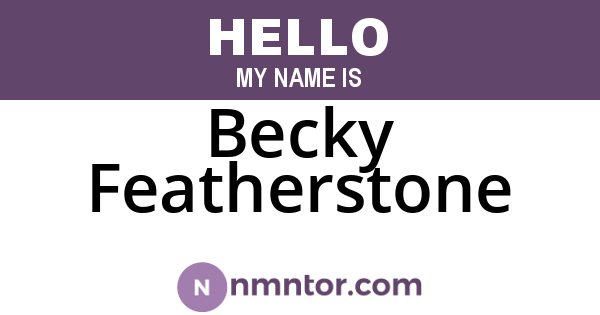 Becky Featherstone