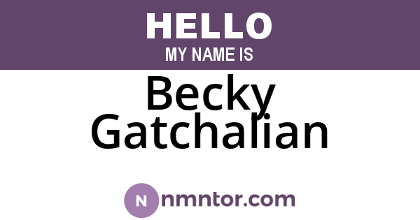 Becky Gatchalian