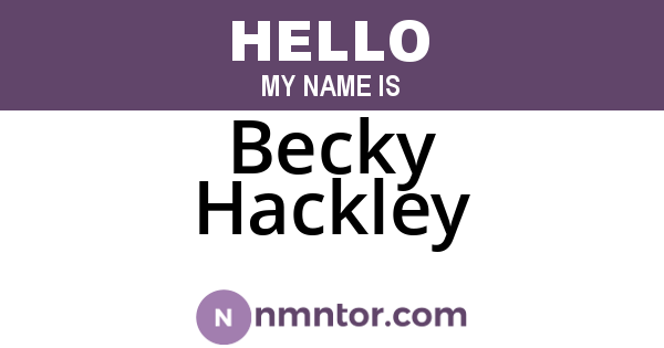 Becky Hackley