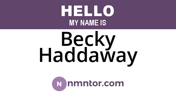 Becky Haddaway