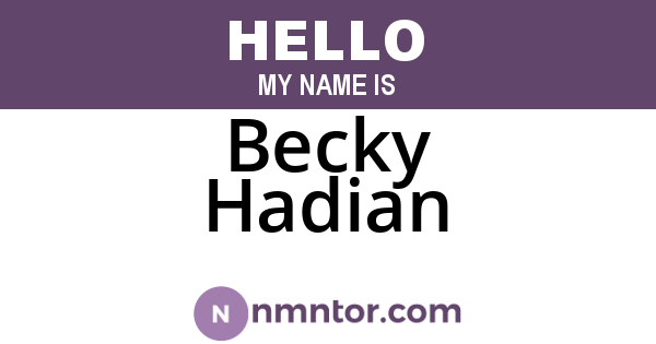Becky Hadian