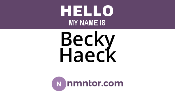 Becky Haeck