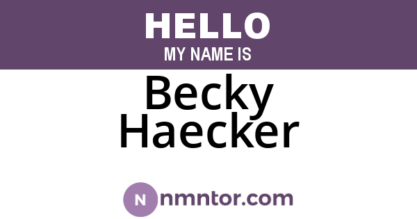Becky Haecker