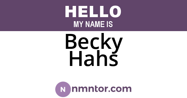Becky Hahs
