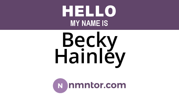 Becky Hainley