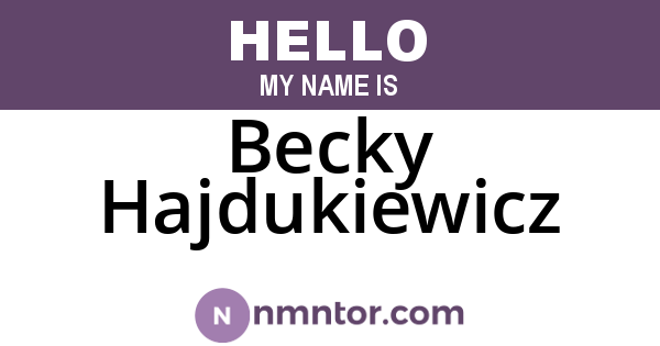 Becky Hajdukiewicz