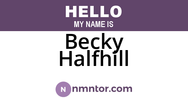 Becky Halfhill