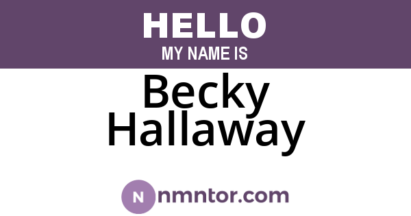 Becky Hallaway