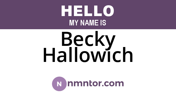 Becky Hallowich