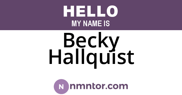Becky Hallquist