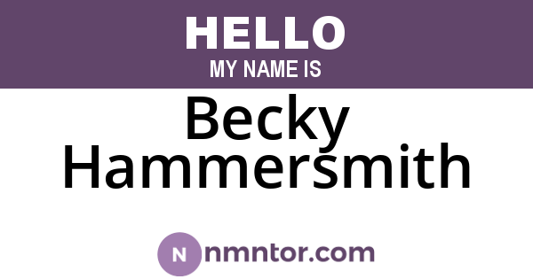 Becky Hammersmith