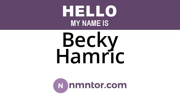 Becky Hamric