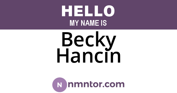 Becky Hancin