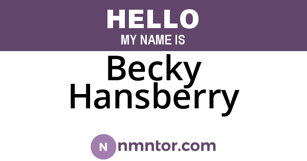 Becky Hansberry