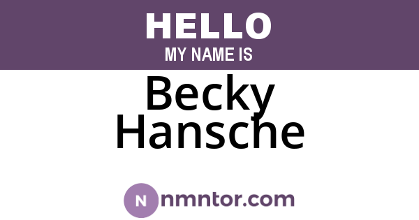 Becky Hansche