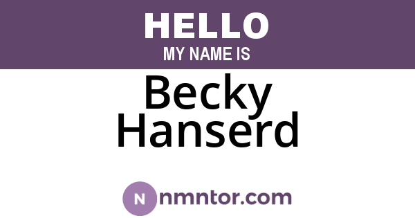 Becky Hanserd