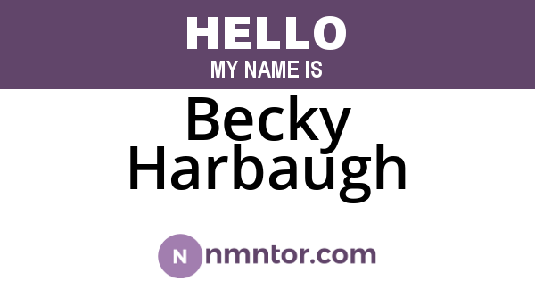 Becky Harbaugh