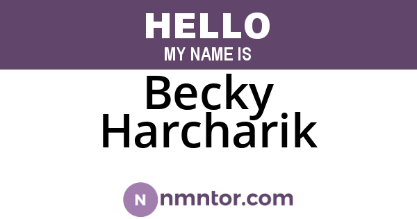 Becky Harcharik