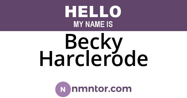 Becky Harclerode