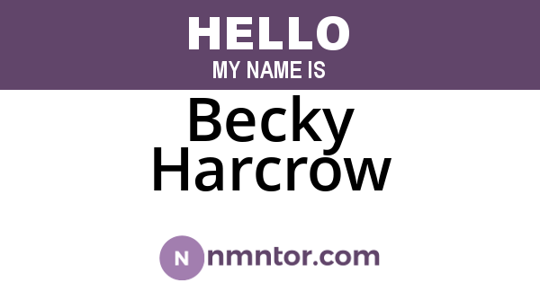 Becky Harcrow