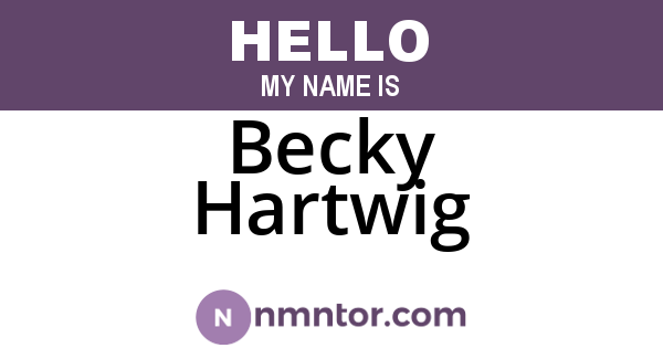 Becky Hartwig