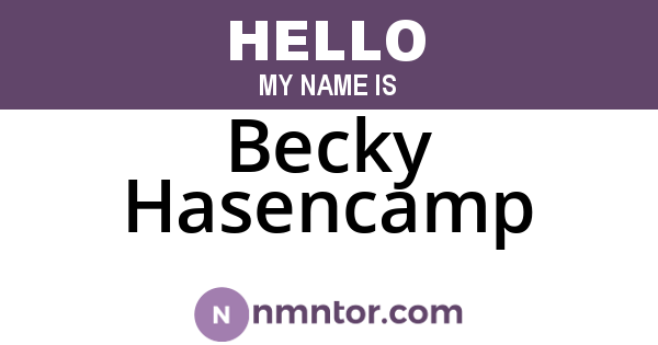 Becky Hasencamp