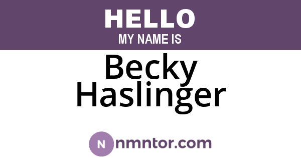 Becky Haslinger