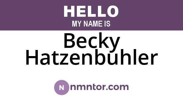 Becky Hatzenbuhler