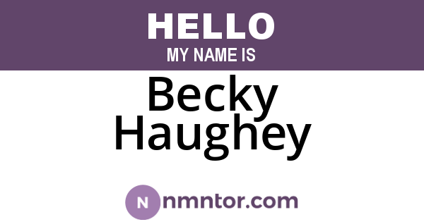Becky Haughey