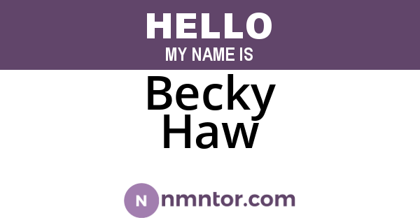 Becky Haw