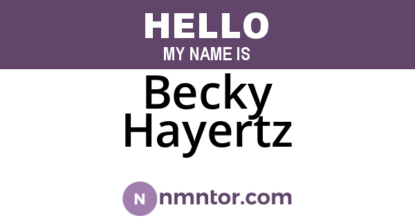 Becky Hayertz