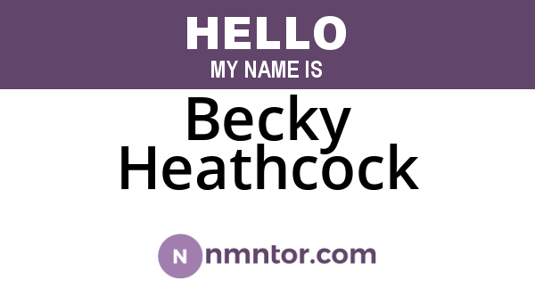 Becky Heathcock