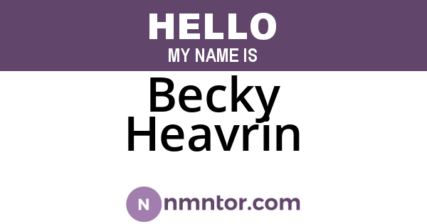 Becky Heavrin