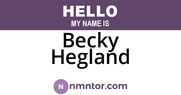 Becky Hegland