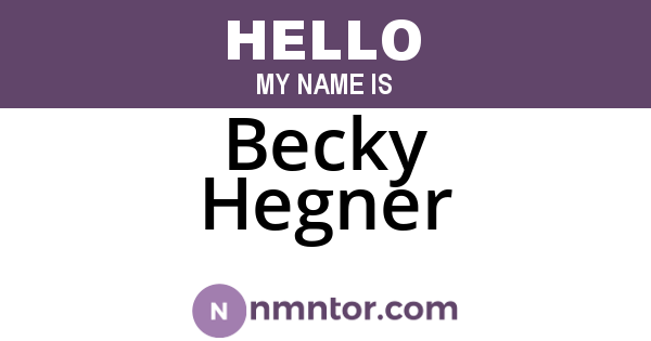 Becky Hegner