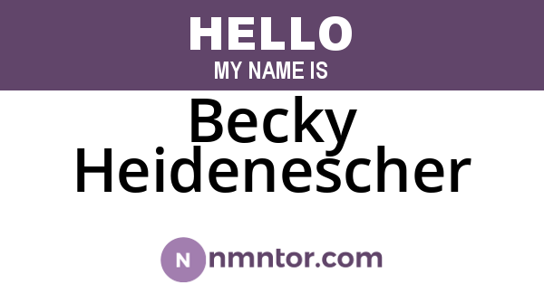 Becky Heidenescher
