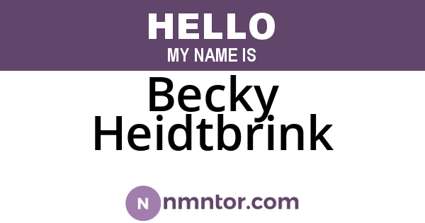 Becky Heidtbrink