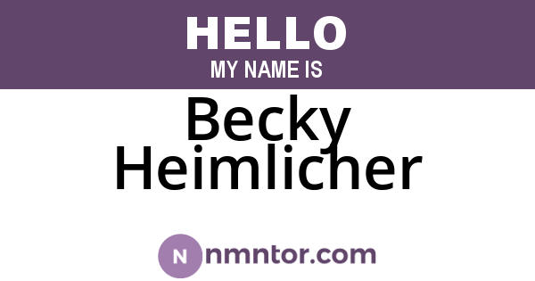 Becky Heimlicher