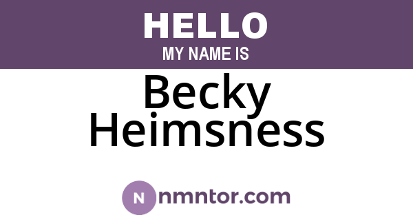 Becky Heimsness