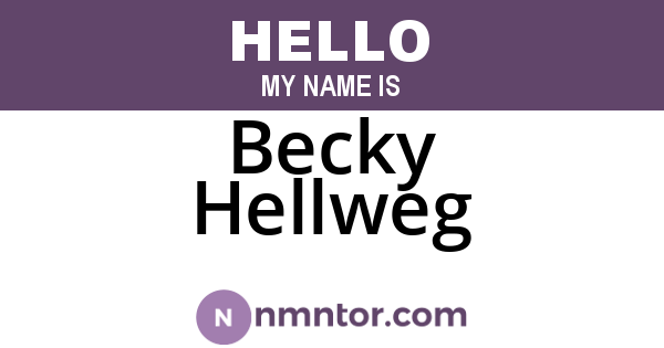Becky Hellweg