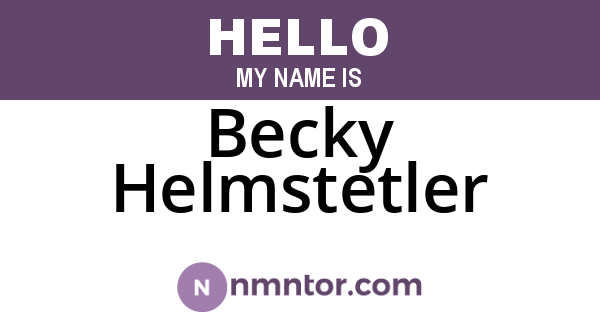 Becky Helmstetler