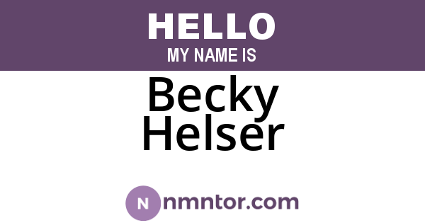 Becky Helser