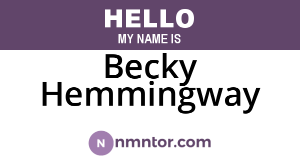 Becky Hemmingway