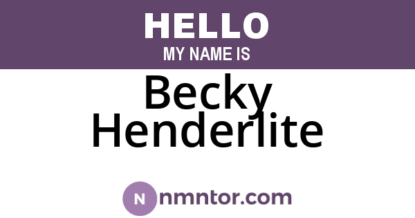 Becky Henderlite